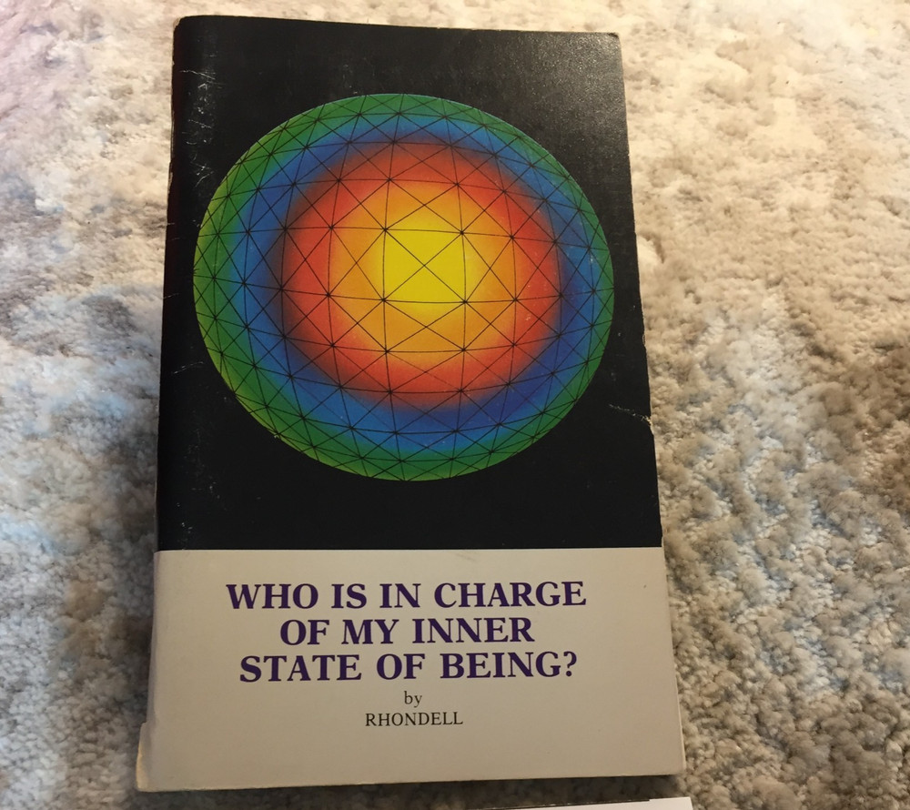 Who Is In Charge Of My Inner State Of Being Paperback Book by Rhondell 1980