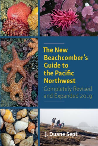 The New Beachcomber's Guide to the Pacific Northwest - Paperback - GOOD