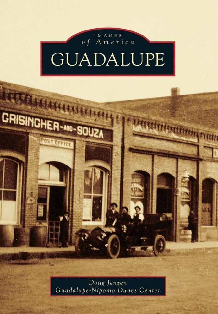 NEW Arcadia Publishing Guadalupe, CA 9781467131131 Images of America Trade Paper