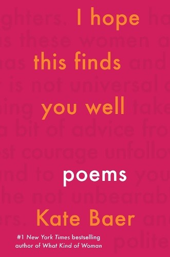 Kate Baer I Hope This Finds You Well (Paperback)Another great item from Rarewaves USA | Free delivery!