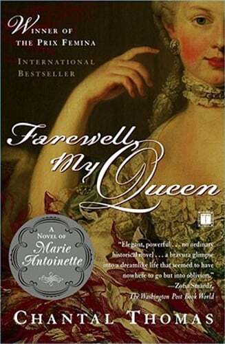 Farewell, My Queen by Chantal Thomas: Used