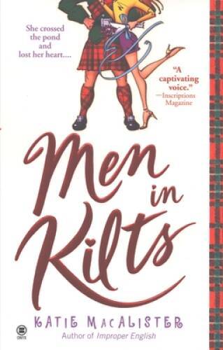 Men in Kilts - Mass Market Paperback By Macalister, Katie - GOOD