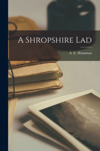 A Shropshire Lad, Brand New, Free shipping in the US