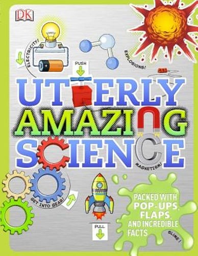 Utterly Amazing Science by Dr. Winston, Robert: Used