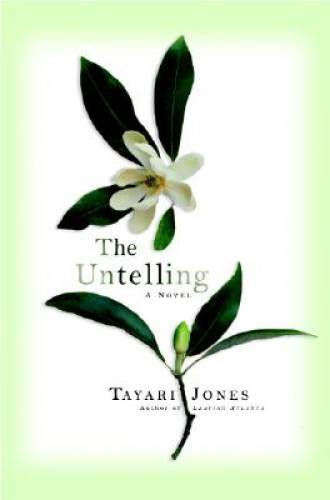 The Untelling - Hardcover By Jones, Tayari - GOOD