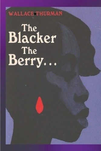 Wallace Thurman The Blacker the Berry (Paperback)Another great item from Rarewaves USA | Free delivery!