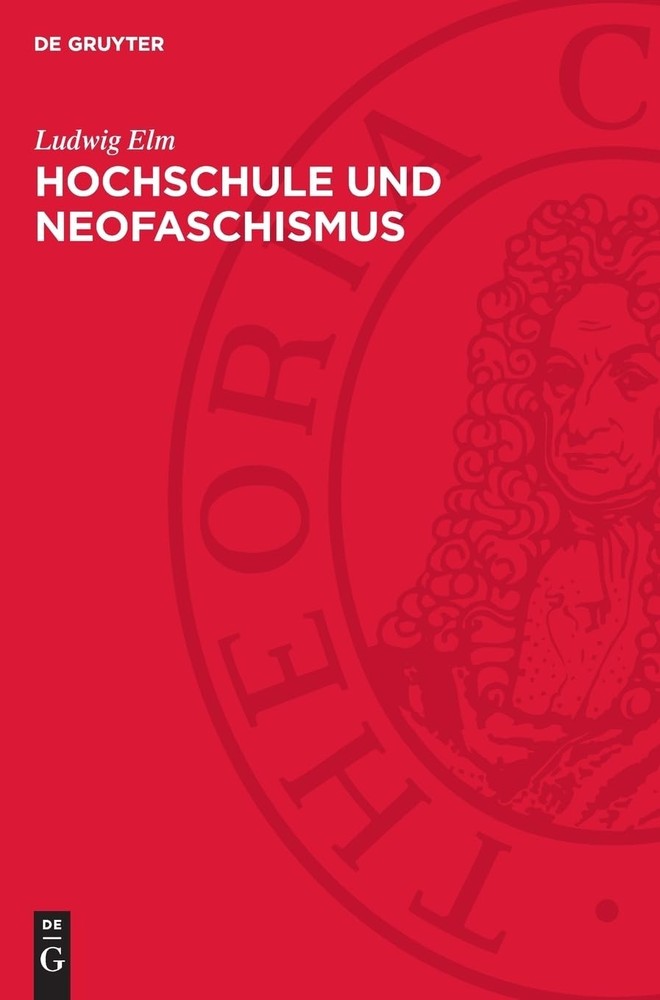 Ludwig ELM Hochschule Und Neofaschismus (Hardback)Another great item from Rarewaves USA | Free delivery!
