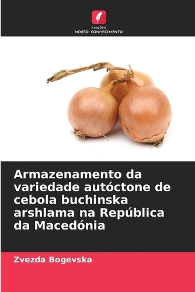Armazenamento da variedade autctone de cebola buchinska arshlama na Repblica da