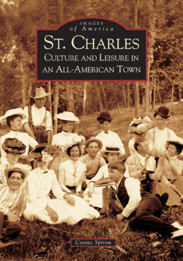 NEW Arcadia Publishing St. Charles, IL 9780738534060 Images of America Trade Pap