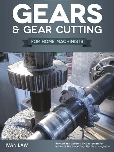 Ivan Law Gears and Gear Cutting (Paperback) Workshop Practice SeriesAnother great item from Rarewaves USA | Free delivery!