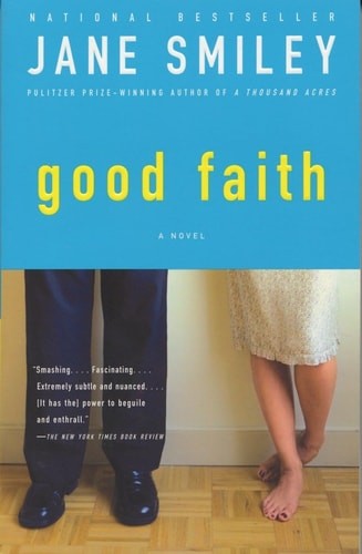Good Faith by Smiley, Jane, Good Book
