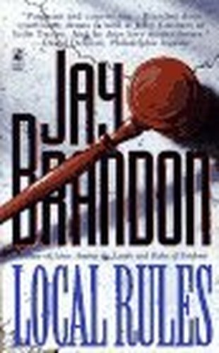 Local Rules, Brandon, Jay