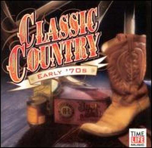 Classic Country: Early '70s by Various Artists: Used