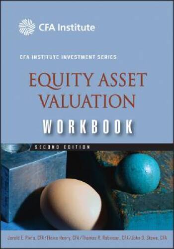Equity Asset Valuation Workbook - Paperback By Pinto, Jerald E. - VERY GOOD
