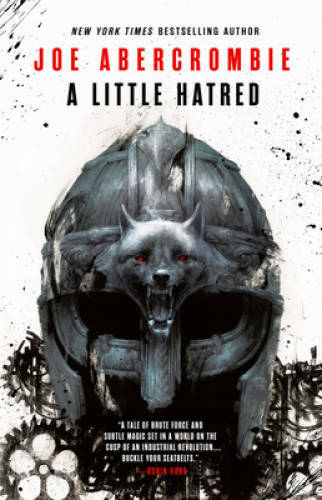 A Little Hatred - Hardcover By Abercrombie, Joe - GOOD