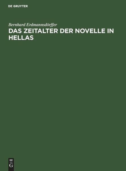 Das Zeitalter Der Novelle In Hellas