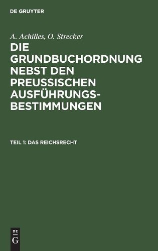 A Achilles O Strecker Das Reichsrecht (Hardback)