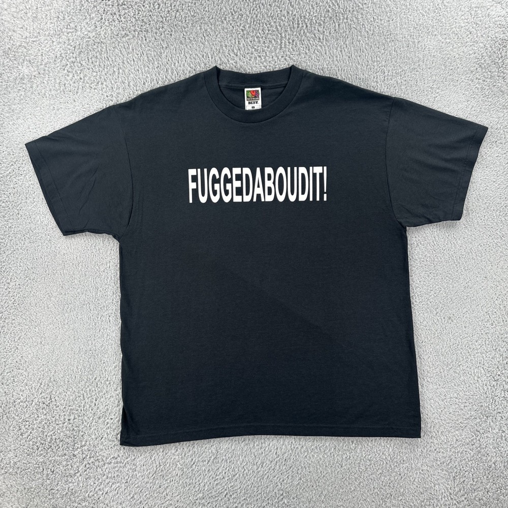 Vintage Fruit Of The Loom Best Mens XL Black Shirt FUGGEDABOUDIT Y2K Funny Tee