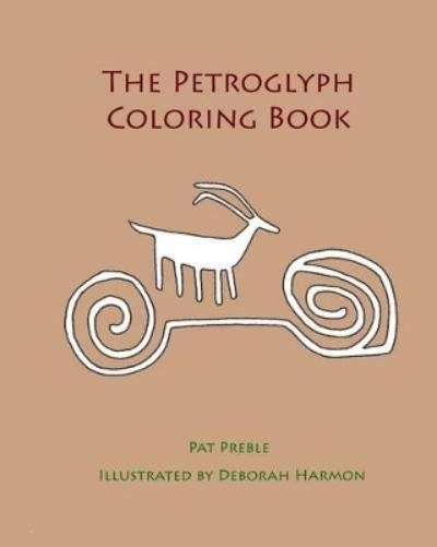 Pat Preble The Petroglyph Coloring Book (Paperback)Another great item from Rarewaves USA | Free delivery!