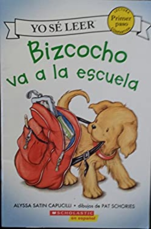 Bizcocho va a la escuela My First I Can ReadSpanish edition BiscuFree US Delivery | ISBN:0545462010