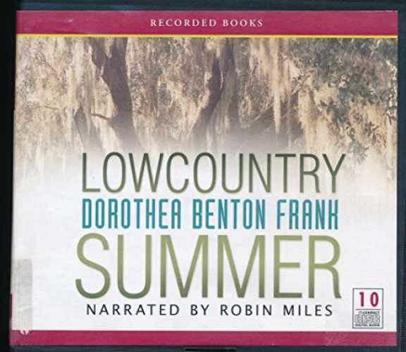 Lowcountry Summer (Unabridged Audio - Audio CD, by Dorothea Benton Frank - Good