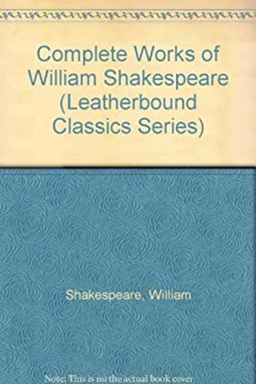 The Complete Works of William Shakespeare : The Alexander Text HaFree US Delivery | ISBN:0681410035