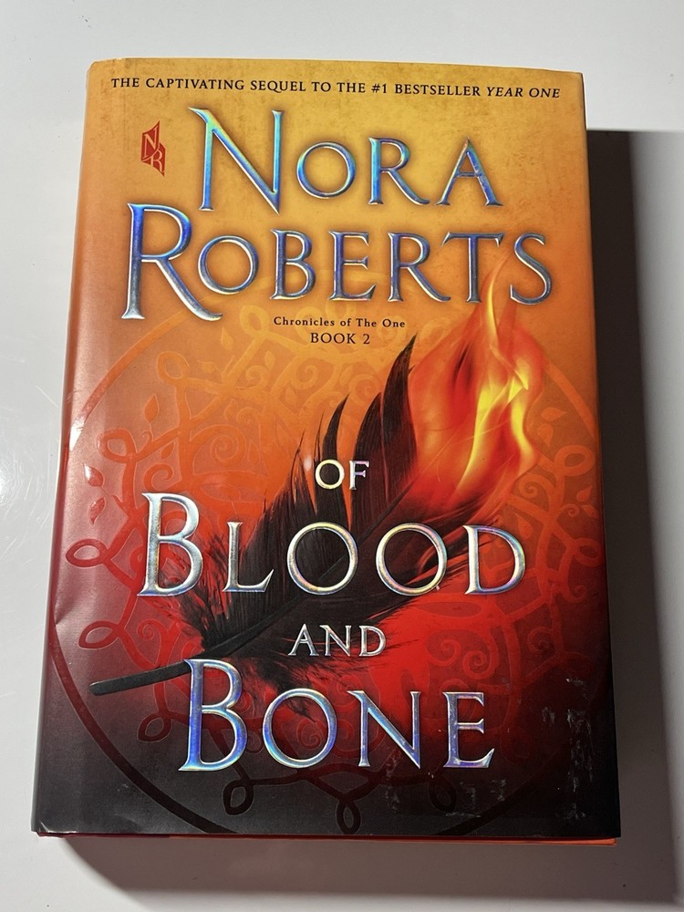 Of Blood and Bone (Chronicles of The One-Book 2) First Edition by Nora Roberts