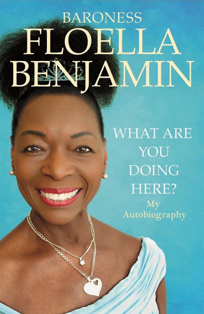 What Are You Doing Here?: My Autobiography by Floella Benjamin (English) Hardcov
