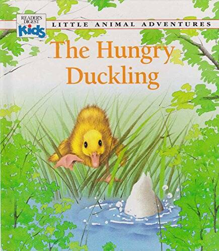 The Hungry Duckling (Little Animal Adventures) - Hardcover - GOOD