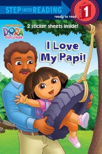 I Love My Papi! (Dora the Explorer) - Paperback, by Inches Alison - Very Good
