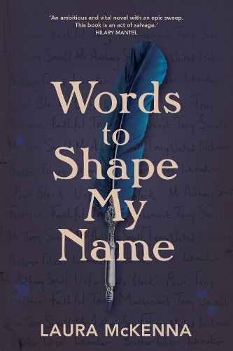 Words to Shape My Name by Laura McKenna Book The Fast Free ShippingFREE US DELIVERY | ISBN: 1848407955 | Quality Books