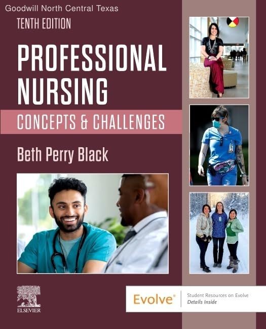 Professional Nursing: Concepts & Challenges