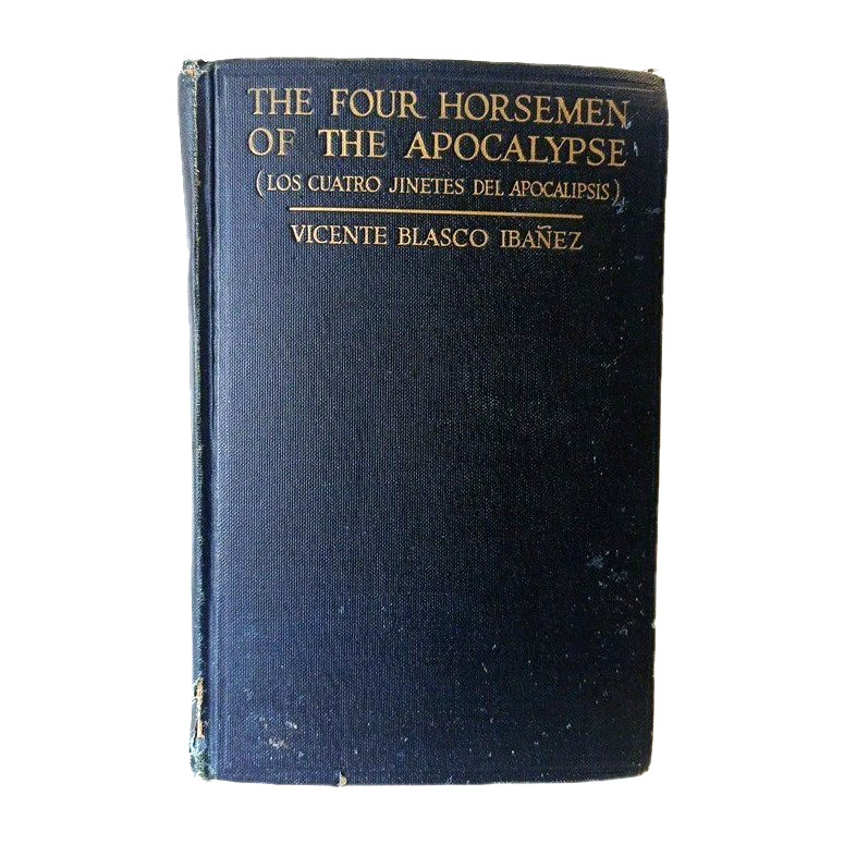 The Four Horsemen of the Apocalypse Vicente Blasco Ibanez 1919 vintage antique