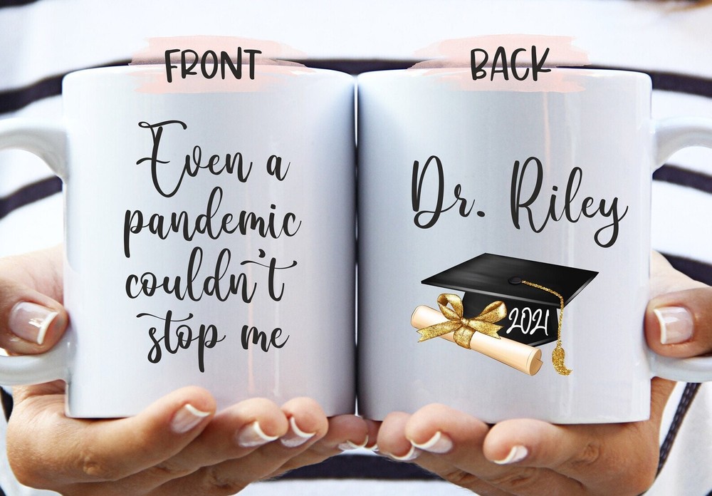 Even A Pandemic Couldnt Stop Me Graduation Mug Masters Degree Graduation Md Grad