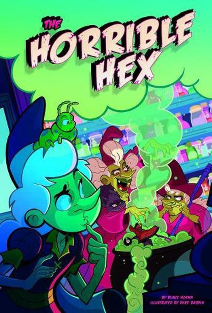 The Horrible Hex by Blake Hoena (English) Paperback Book