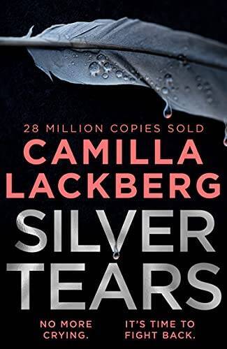 Silver Tears - Paperback By Lackberg  Camilla - VERY GOOD
