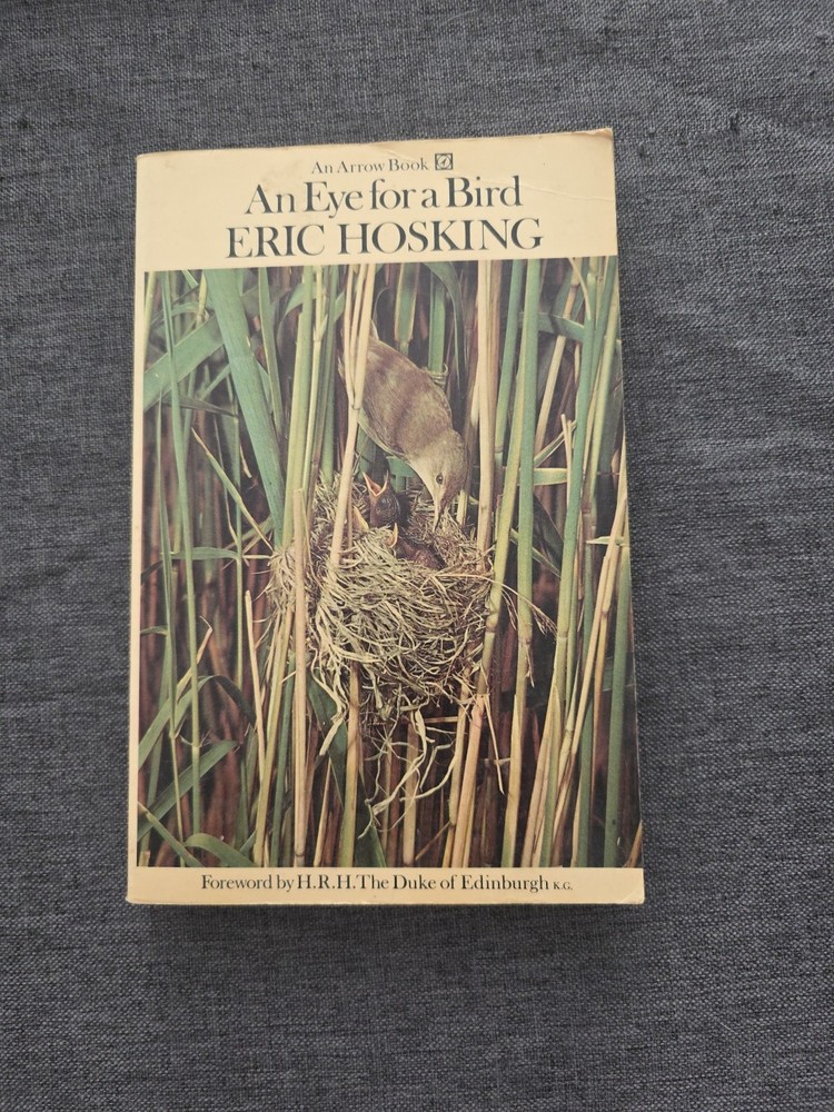 AN EYE FOR A BIRD: AUTOBIOGRAPHY OF A BIRD PHOTOGRAPHER By Eric Hosking & Frank