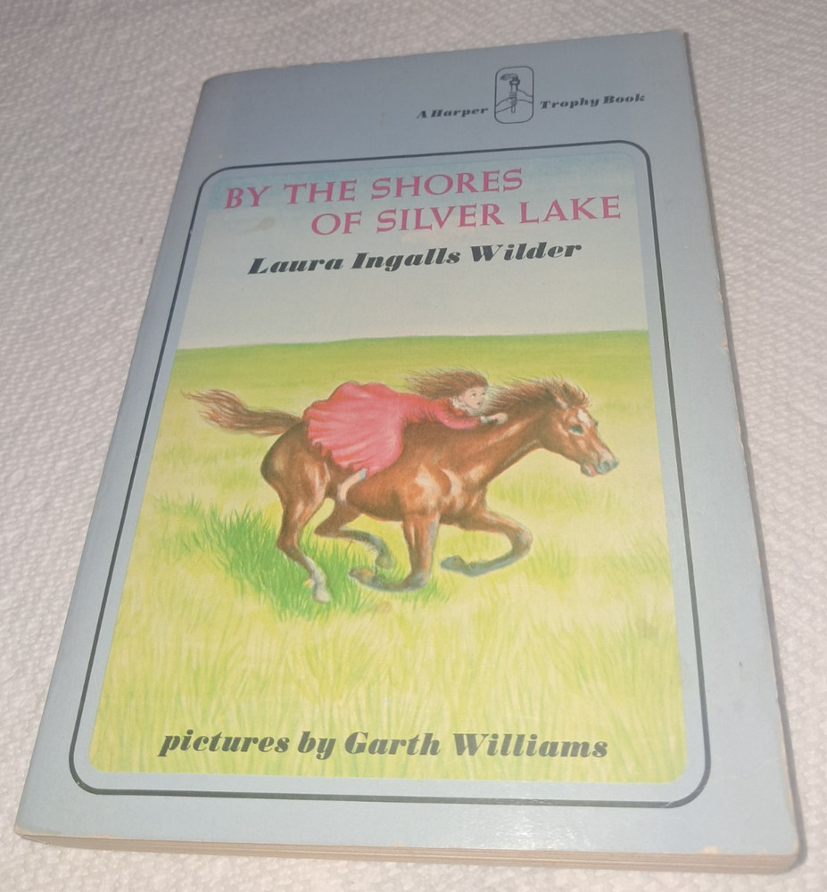 Laura Ingalls Wilder By the Shores of Silver Lake Harper children's classic Blue