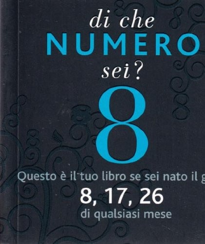 Di che numero sei? Otto. Ediz. illustrata (Paperback)Another great item from Rarewaves USA | Free delivery!