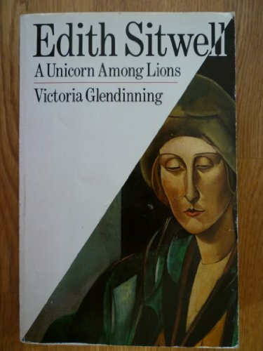 Edith Sitwell A Unicorn Among Lions Oxford Paperbacks Biograph