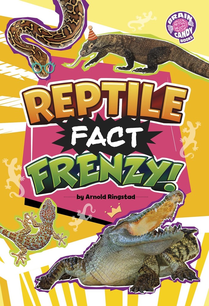 Reptile Fact Frenzy! (Brain Candy)