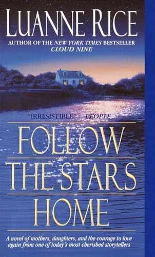 Follow the Stars Home - Paperback, by Rice Luanne - Very Good