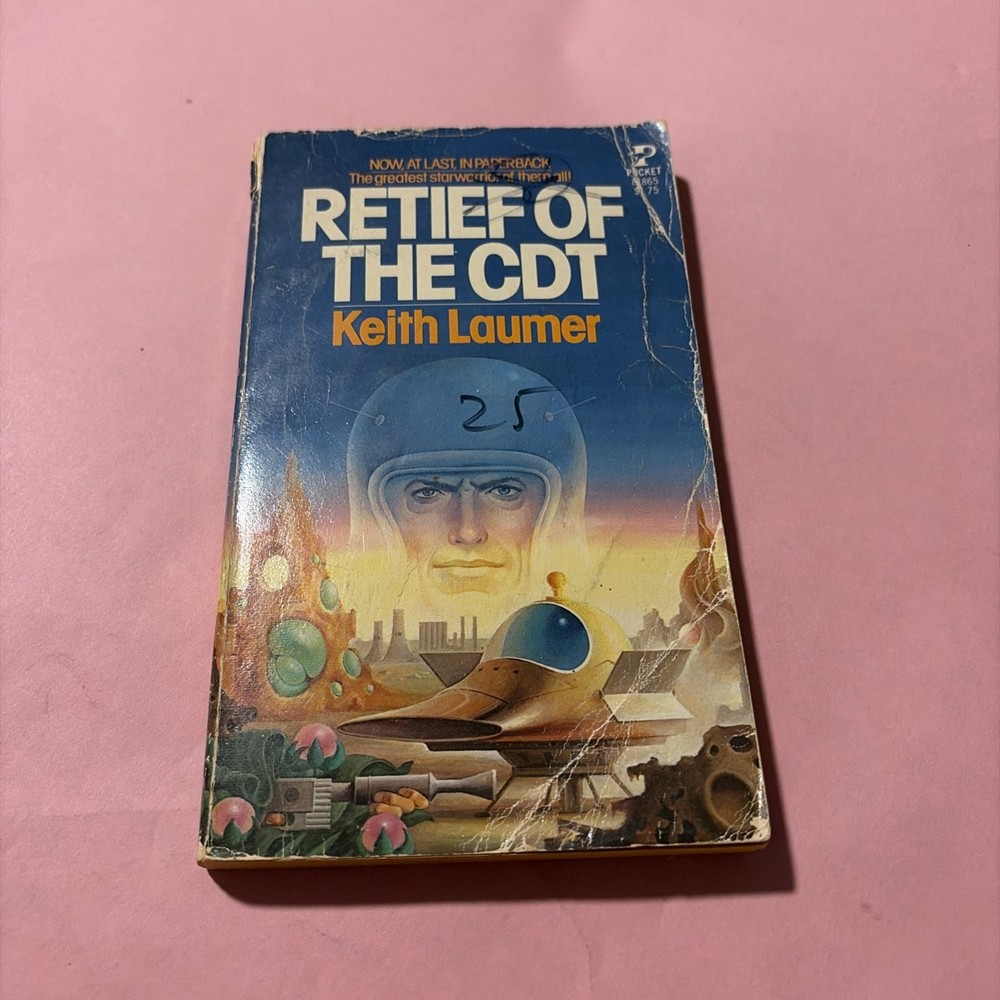 Retief of the CDT by Keith Laumer (1978, Mass Market) (2) Emissary To The Straps