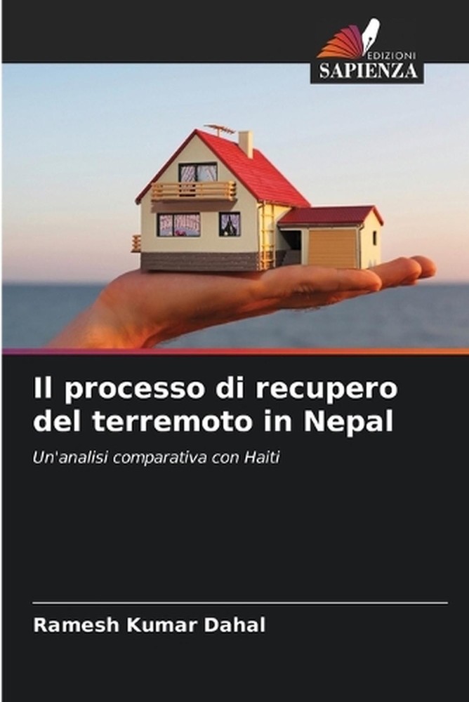 Il processo di recupero del terremoto in Nepal by Ramesh Kumar Dahal (Italian) P