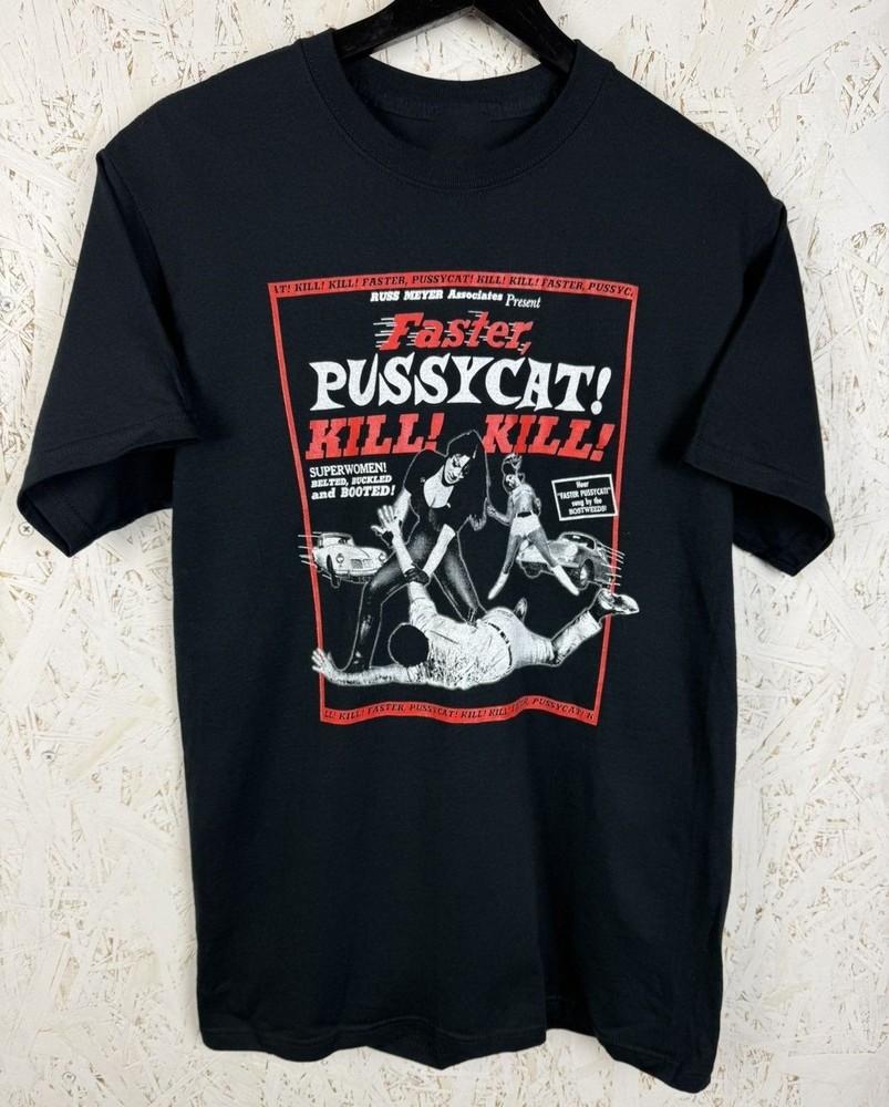 00s Faster Pussycat Kill Kill Russ Meyer Movie  Unisex S-5XL Shirt ILS151