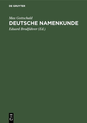 Max Gottschald Deutsche Namenkunde (Hardback)