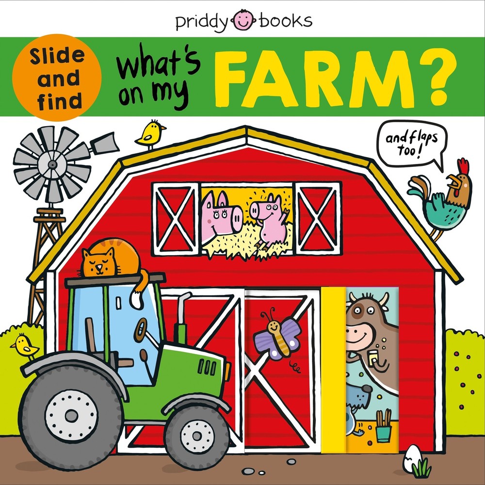 What's on My Farm?: A slide-and-find book with flaps - board book Priddy, Ro...