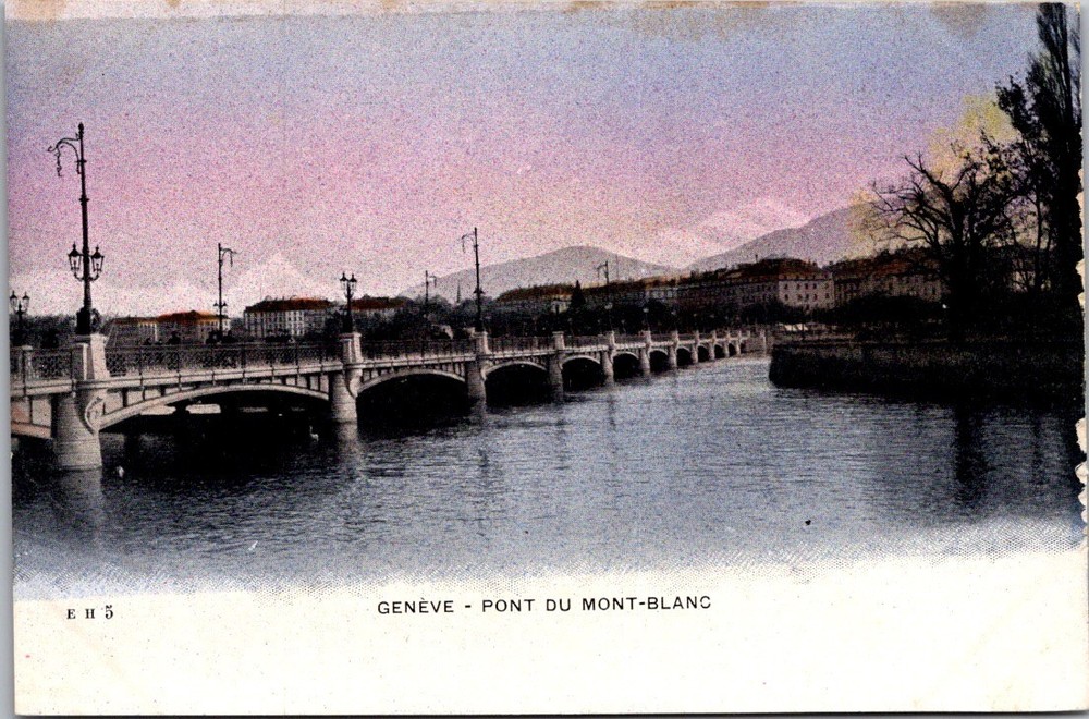 Geneve Pont du Mont Blanc Mont Blanc View Antique Swiss Postcard [AA]