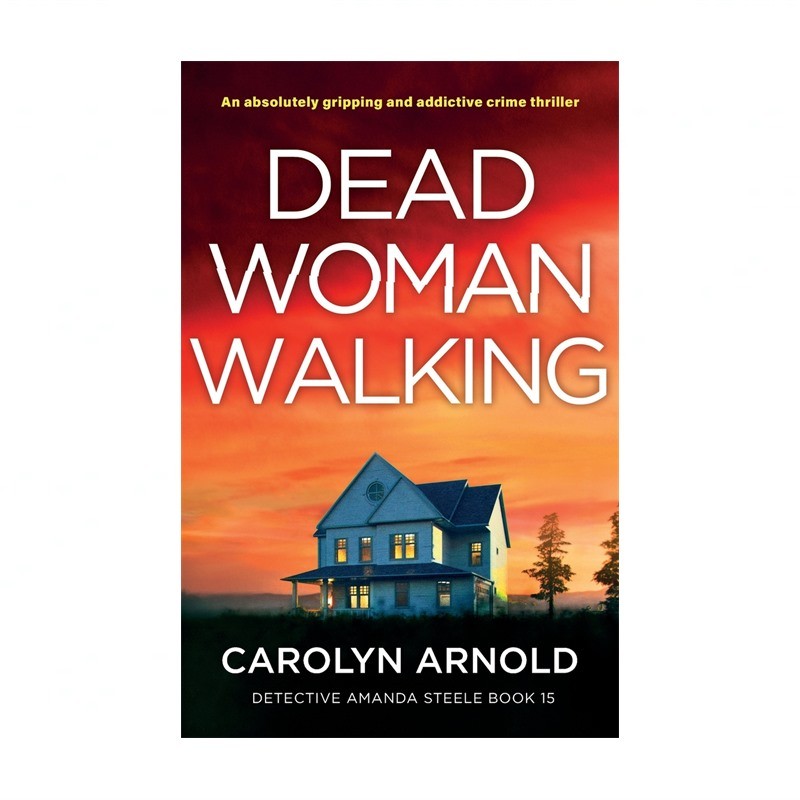 Dead Woman Walking: An absolutely gripping and addictive crime thriller