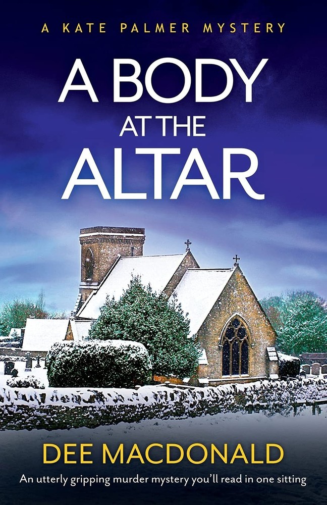 A Body at the Altar: An utterly gripping murder mystery you'll read in one sitt,